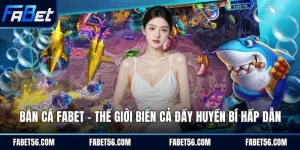 Bắn cá Fabet