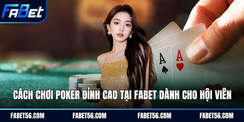 Cách chơi poker
