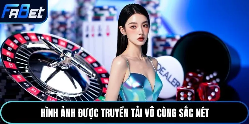 Hình ảnh được truyền tải vô cùng sắc nét
